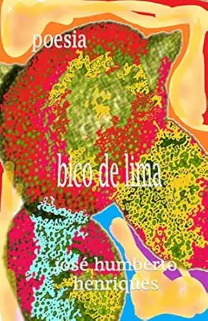 Bico de Lima – José Humberto da Silva Henriques