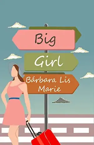 Big Girl – Trilogia Big (Vol.1) – Bárbara Lis Marie