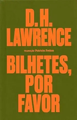 Bilhetes, por favor – D. H. Lawrence