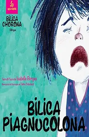 BILICA PIAGNUCOLONA / BILICA CHORONA – ISABELLE BORGES