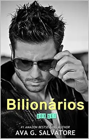 Bilionários: Box Set - Ava G. Salvatore