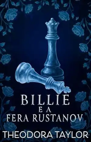 Billie e a Fera Rustanov: Romance esportivo de inimigos para amantes com jogador russo de hóquei no gelo. (Contos de Fadas Impiedosos Livro 2) – Theodora Taylor