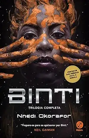 Binti: Trilogia completa – Nnedi Okorafor