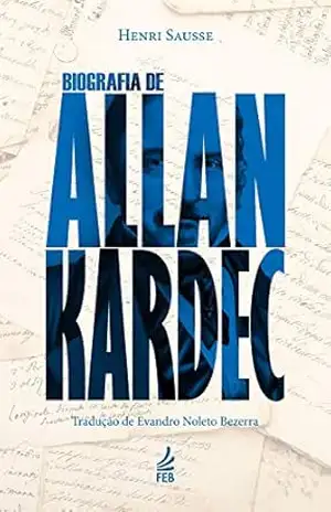 Biografia de Allan Kardec - Henri Sausse