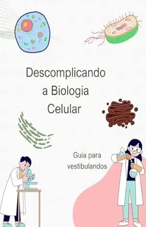 Biologia Celular Descomplicada – Gabrieel Cardoso