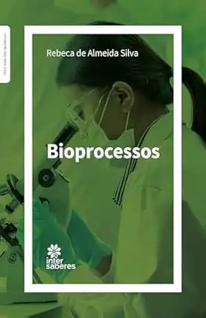 Bioprocessos - Rebeca de Almeida Silva