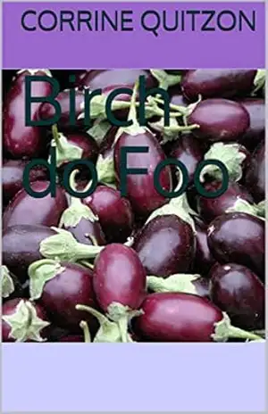 Birch do Foo – Corrine Quitzon