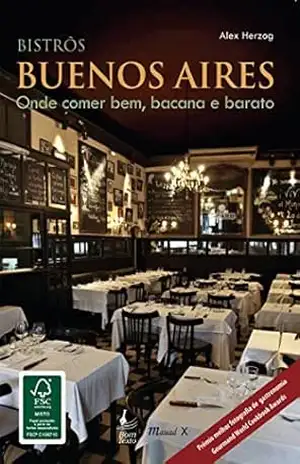 Bistrôs: Buenos Aires - Alex Herzog