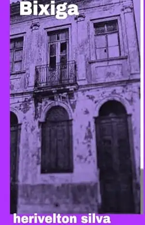 Bixiga – Herivelton  Silva