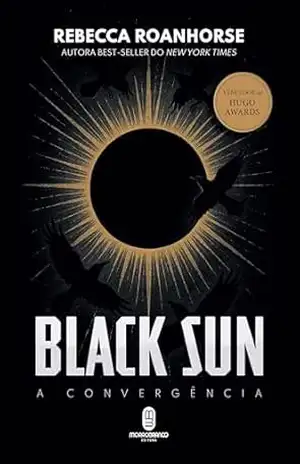 Black Sun: a convergência – Rebecca Roanhorse