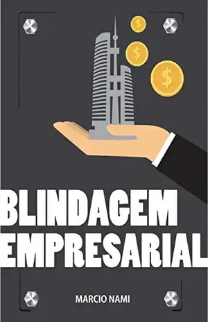 Blindagem Estratégica – Marcio  Nami