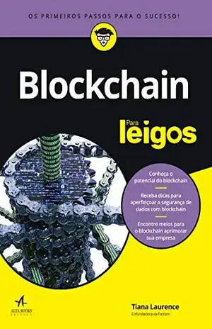 Blockchain Para leigos - Tiana Laurence