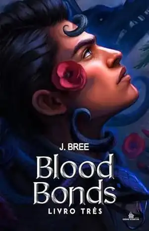 Blood Bonds: Vínculos que nos unem – J. Bree
