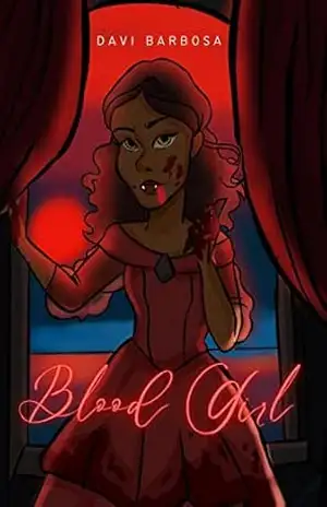 Blood Girl: conto de vampiro – Davi Barbosa