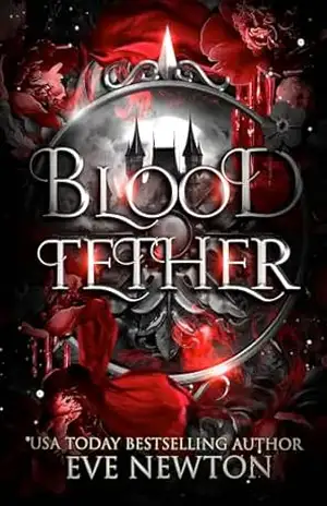 Blood Tether: harém reverso paranormal (Descendência Amaldiçoada Livro 1) – Eve Newton