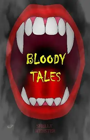 Bloody Tales: Portuguese Edition – Shelly Webster