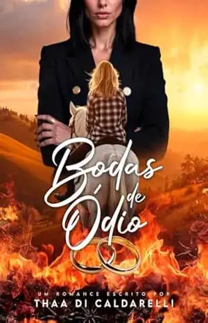 Bodas de Ódio – Thaa Di Caldarelli
