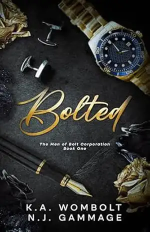 Bolted: Um Romance Proibido Com Um Bilionário Chefe (Os Homens da Bolt Corporation Livro Um)(Brazilian Portuguese Edition) (Os Homens da Bolt Corporation (Brazilian Portuguese) 1) – K.A. Wombolt