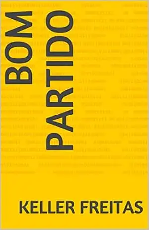 Bom Partido - Keller Freitas