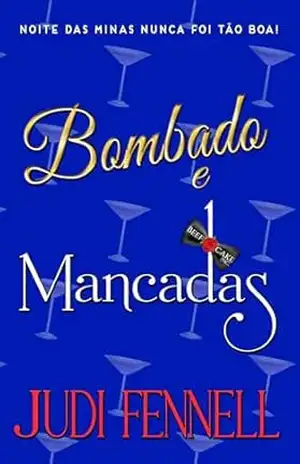 Bombado & Mancadas (BeefCake, Inc. – Brazil Livro 2) – Judi Fennell