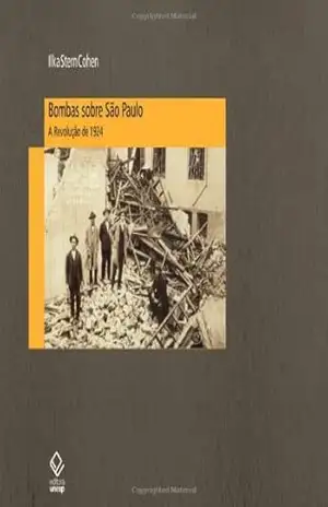 Bombas sobre São Paulo - IIka Stern Cohen
