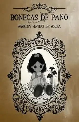 Bonecas De Pano – Warley Matias De Souza