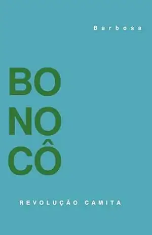 BONOCÔ: Revolução Camita – Felipe Escafura