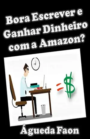 Bora Escrever e Ganhar Dinheiro com a Amazon? - Águeda Faon