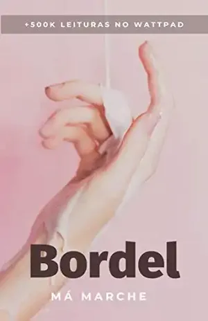 Bordel – Má Marche