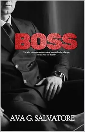 BOSS (Promessas) – Ava G. Salvatore