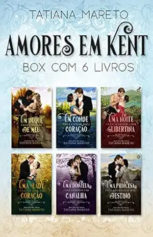 Box da série Amores em Kent – 6 livros em 1 – Tatiana Mareto