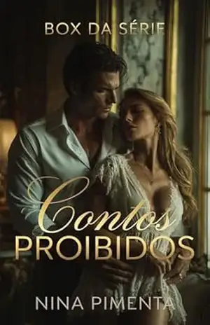 BOX da Série completa: CONTOS PROIBIDOS – NINA PIMENTA