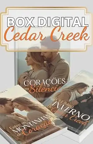 Box Digital – Cedar Creek: Histórias de Amor & Redenção (Cedar Creek – Histórias de Amor & Redenção Livro 4) - Mila Coren