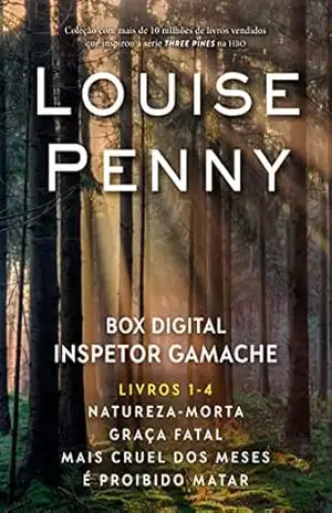 Box Digital – Inspetor Gamache: Livros 1–4 – Louise Penny
