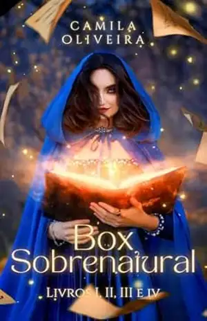 Box Digital Sobrenatural: Livros 1, 2, 3, 4 e um conto inédito – Camila Oliveira