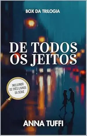 BOX DIGITAL – TRILOGIA ‘DE TODOS OS JEITOS’ – Anna Tuffi