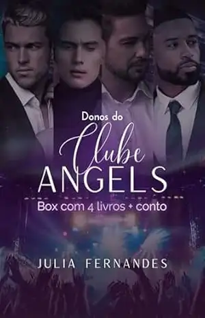 Box Donos do Clube Angels: 4 Livros + Conto com passagem de tempo. – Julia  Fernandes