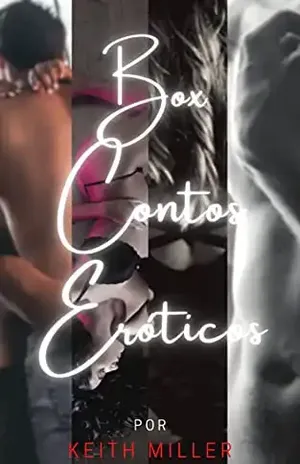 Box: Contos Eróticos – Keith Miller