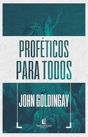 Box Proféticos para todos – John Goldingay