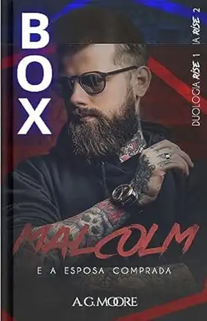 BOX RISE – A ESPOSA COMPRADA: MALCOLM & RIVKA – A G Moore