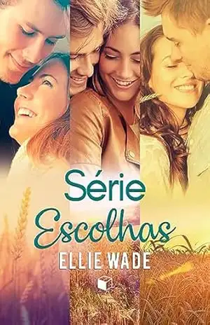 Box Série Escolhas – Ellie  Wade