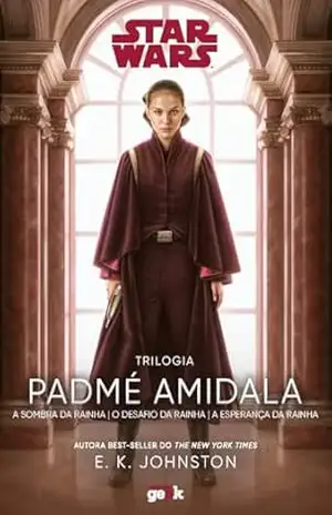 Box Star Wars: Trilogia Padmé Amidala– Edição com brinde! - E. K. Johnston