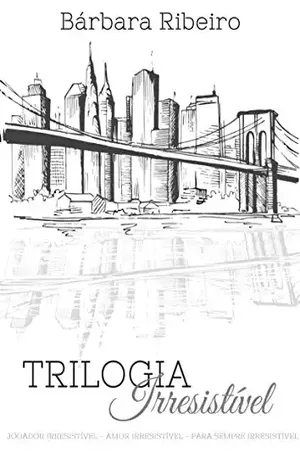 Box Trilogia Irresistível – Bárbara Ribeiro