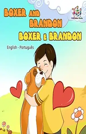 Boxer and Brandon (English Portuguese Bilingual Collection) – S.A. Publishing