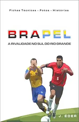 BRA–PEL: A rivalidade no sul do Rio Grande – Jota Éder