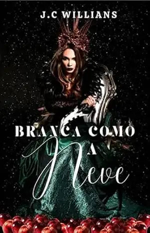 Branca como a Neve – J.C Willians