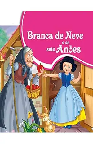Branca de Neve e os Sete Anões Livro de História – On line  editora