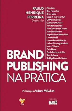 Brand Publishing na Prática – Paulo Henrique Ferreira