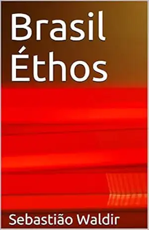 Brasil Éthos - Sebastião Waldir