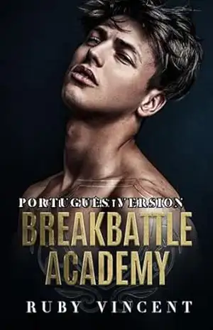 Breakbattle Academy: A Série Completa – Ruby Vincent